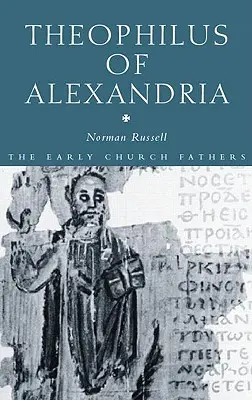 Theophilus din Alexandria - Theophilus of Alexandria
