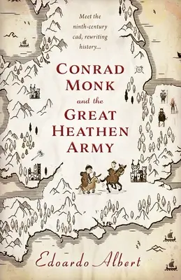 Conrad Monk și marea armată păgână - Conrad Monk and the Great Heathen Army