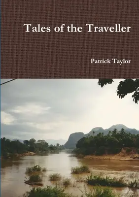 Povești ale călătorului - Tales of the Traveller