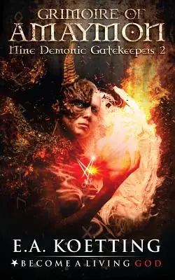 Grimoarul lui Amaymon - The Grimoire of Amaymon