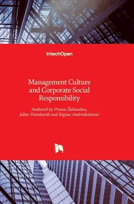 Cultura managerială și responsabilitatea socială a întreprinderilor - Management Culture and Corporate Social Responsibility