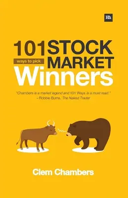 101 moduri de a alege câștigătorii de pe piața bursieră - 101 Ways to Pick Stock Market Winners