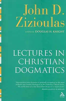 Prelegeri de dogmatică creștină - Lectures in Christian Dogmatics