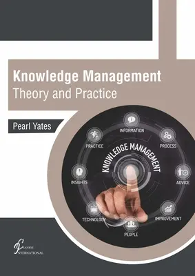 Managementul cunoștințelor: Teorie și practică - Knowledge Management: Theory and Practice