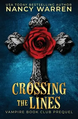 Crossing the Lines: O ficțiune feminină paranormală Cozy Mystery - Crossing the Lines: A Paranormal Women's Fiction Cozy Mystery
