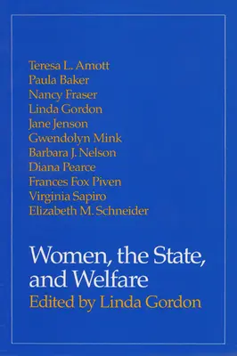 Femeile, statul și asistența socială - Women, the State, and Welfare