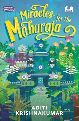 Miracole pentru Maharaja (Miracles for the Maharaja) - Miracles for the Maharaja