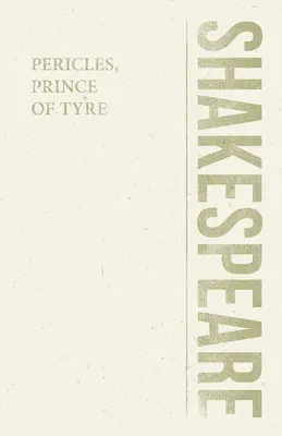 Pericle, prinț al Tirului - Pericles, Prince of Tyre