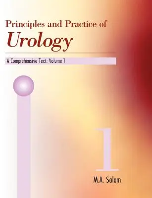 Principii și practică de urologie: Un text cuprinzător - Principles & Practice of Urology: A Comprehensive Text
