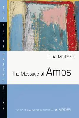 Mesajul lui Amos - The Message of Amos