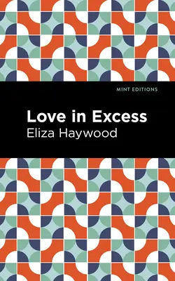 Dragostea în exces - Love in Excess