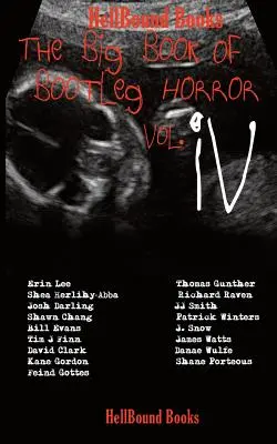 Marea carte a groazei Bootleg Vol IV - The Big Book of Bootleg Horror Vol IV