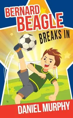 Bernard Beagle intră în acțiune - Bernard Beagle Breaks In
