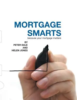 Inteligența ipotecară - Mortgage Smarts
