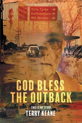 Dumnezeu să binecuvânteze Outback-ul - God Bless the Outback