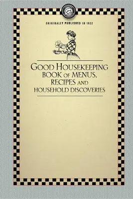 Cartea lui Good Housekeeping - Good Housekeeping's Book
