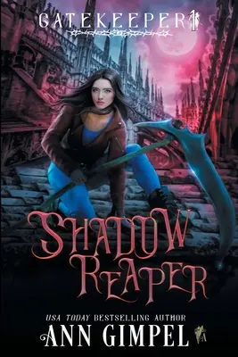 Shadow Reaper: O fantezie urbană - Shadow Reaper: An Urban Fantasy