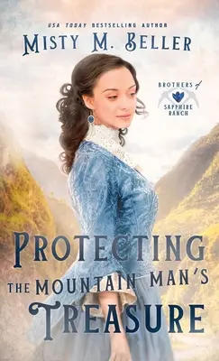 Protejarea comorii omului de munte - Protecting the Mountain Man's Treasure