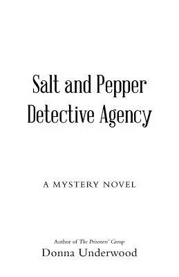 Agenția de detectivi Salt and Pepper: Un roman polițist - Salt and Pepper Detective Agency: A Mystery Novel