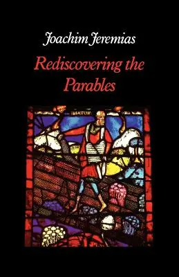 Redescoperirea parabolelor - Rediscovering the Parables