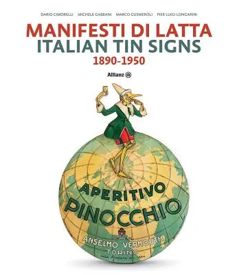 Semne italiene de tinichea: 1890-1950 - Italian Tin Signs: 1890-1950