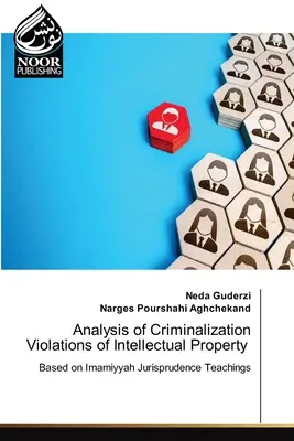 Analiza incriminării încălcărilor proprietății intelectuale - Analysis of Criminalization Violations of Intellectual Property