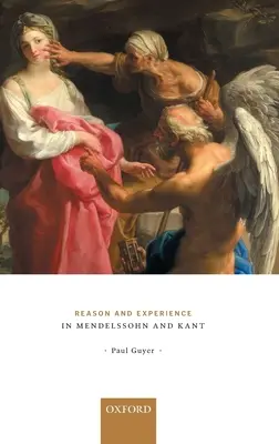 Rațiune și experiență la Mendelssohn și Kant - Reason and Experience in Mendelssohn and Kant