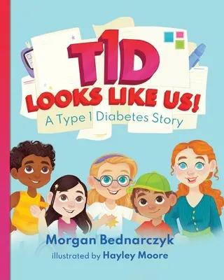 T1D seamănă cu noi: O poveste despre diabetul de tip 1 - T1D Looks Like Us: A Type 1 Diabetes Story