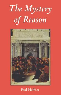Misterul rațiunii - Mystery of Reason