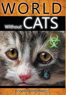 O lume fără pisici - World without Cats