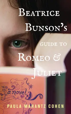 Ghidul lui Beatrice Bunson pentru Romeo și Julieta - Beatrice Bunson's Guide to Romeo and Juliet