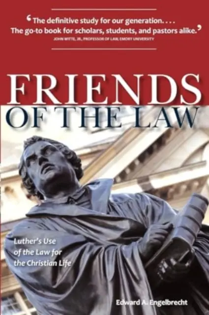 Prieteni ai legii: Utilizarea legii de către Luther pentru viața creștină - Friends of the Law: Luther's Use of the Law for the Christian Life