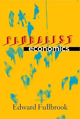 Economia pluralistă - Pluralist Economics