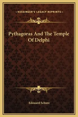 Pitagora și templul din Delphi - Pythagoras And The Temple Of Delphi