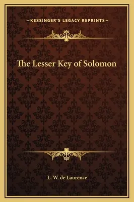 Cheia cea mică a lui Solomon - The Lesser Key of Solomon