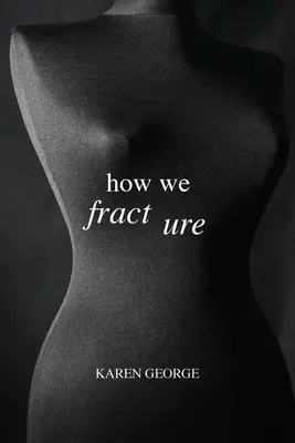Cum ne fracturăm - How We Fracture