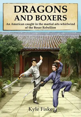 Dragoni și boxeri - Dragons and Boxers