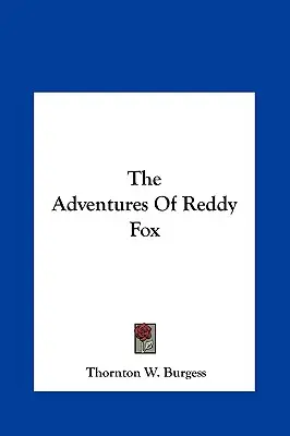 Aventurile lui Reddy Fox - The Adventures Of Reddy Fox