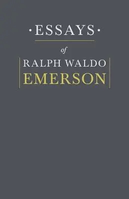 Eseuri de Ralph Waldo Emerson - Essays By Ralph Waldo Emerson