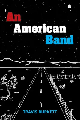 O formație americană - An American Band