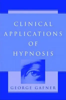 Aplicații clinice ale hipnozei - Clinical Applications of Hypnosis