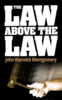 Legea deasupra legii - The Law Above the Law