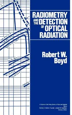 Radiometrie și detectarea radiațiilor optice - Radiometry and the Detection of Optical Radiation