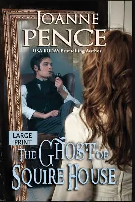 Fantoma din Squire House [large Print] - The Ghost of Squire House [large Print]