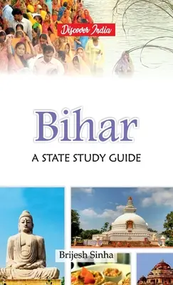 Bihar: Un ghid de studiu de stat - Bihar: A State Study Guide