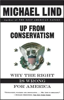 De la conservatorism în sus - Up from Conservatism