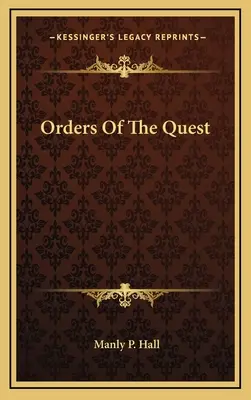 Ordinele căutării - Orders Of The Quest