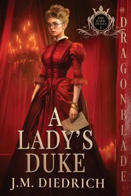 Ducele unei doamne - A Lady's Duke
