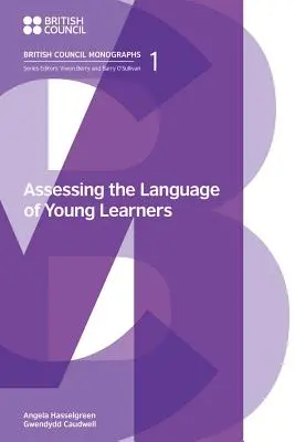 Evaluarea limbajului elevilor tineri - Assessing the Language of Young Learners