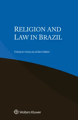 Religie și lege în Brazilia - Religion and Law in Brazil